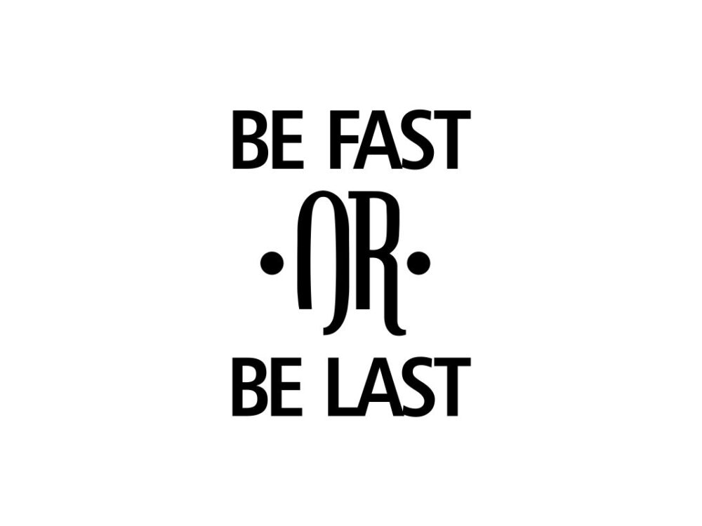 Be Fast or Be Last SVG Cut Files