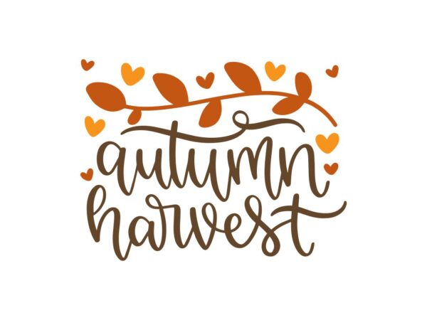 Autumn Harvest SVG Cut File