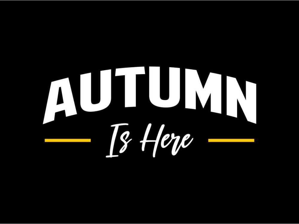 Autumn Is Here SVG File