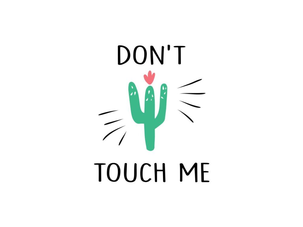 Dont Touch Me Quote Illustration SVG File