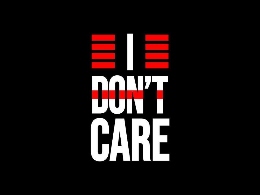 I Dont Care Quote SVG File