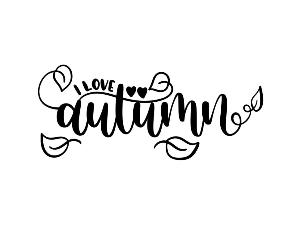 I Love Autumn SVG File