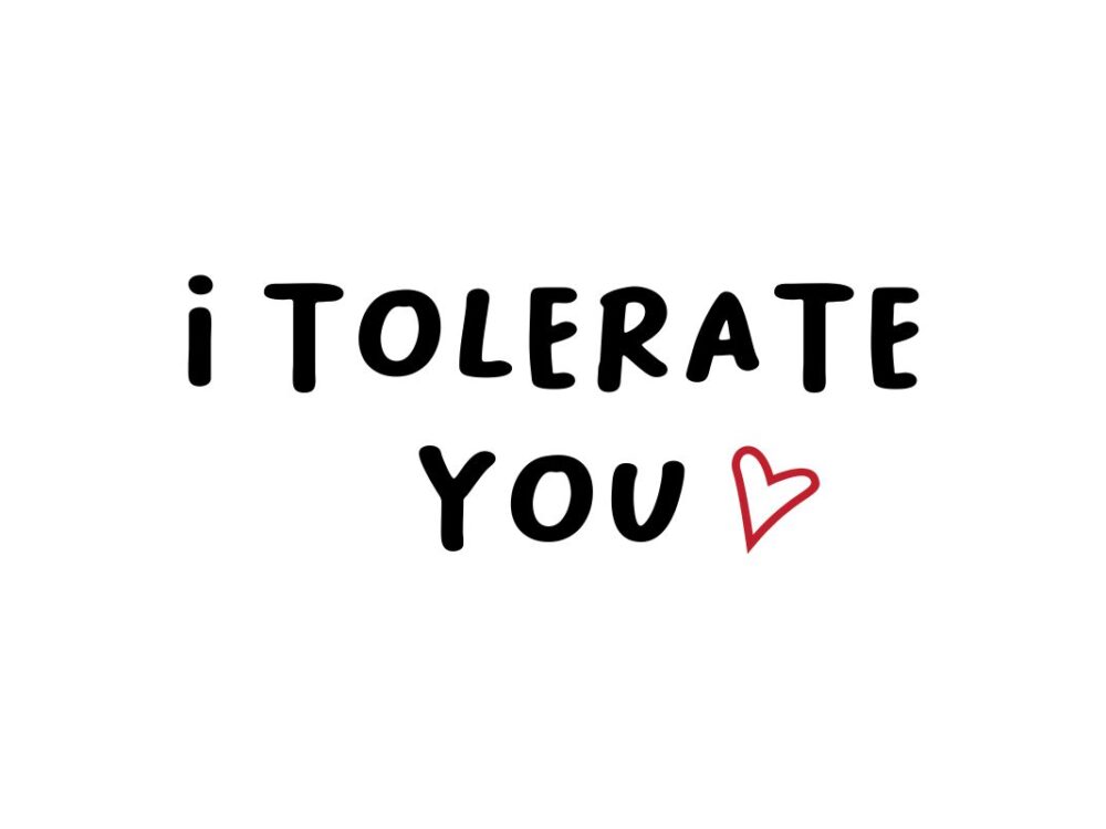 I Tolerate You SVG File