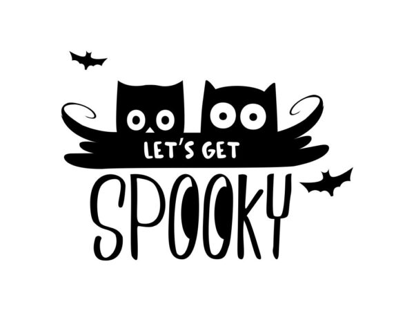 Lets Get Spooky SVG File