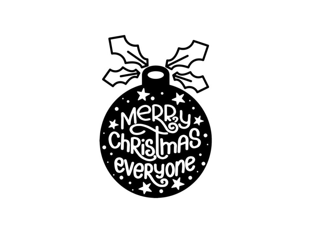 Merry Christmas Everyone SVG Quote File