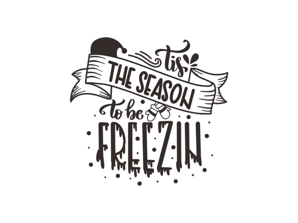 The Season To Be Freezin SVG Christmas File