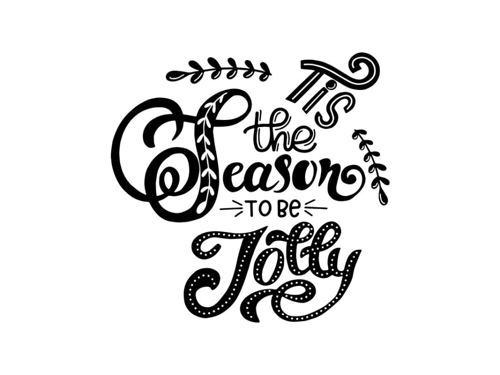 Tis The Season SVG Quote File