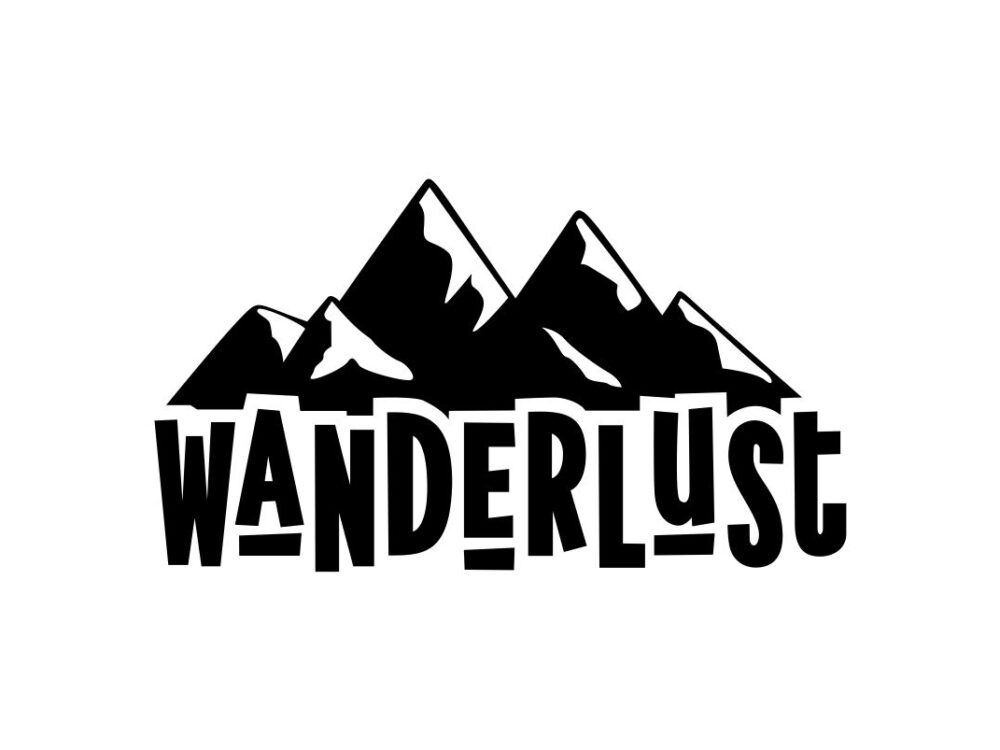 Wanderlust SVG Cut File