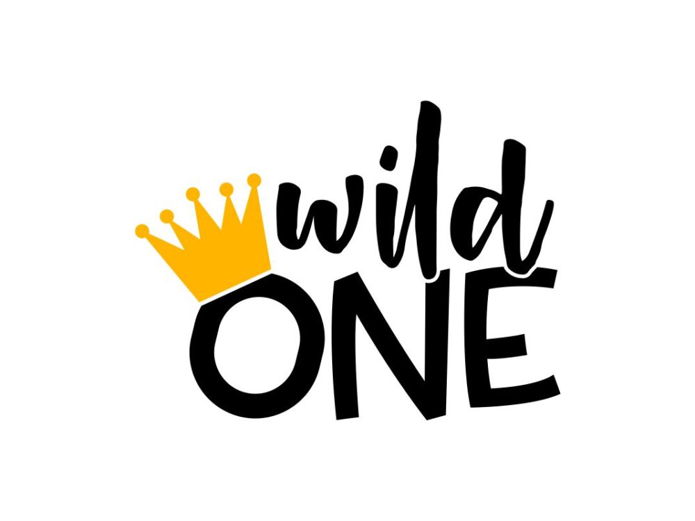 Wild One SVG File