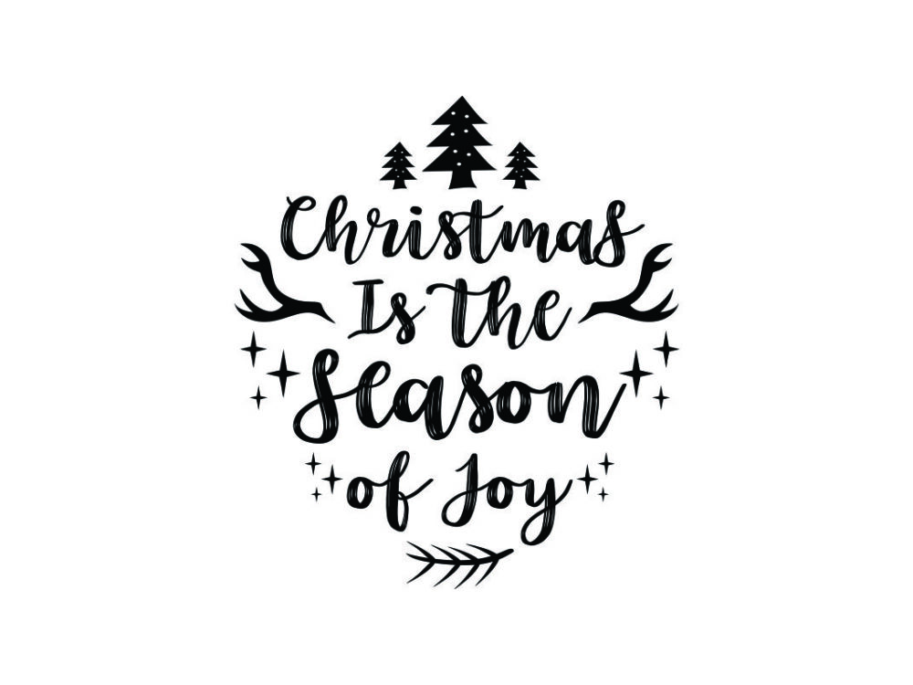 Christmas Is The Season Of Joy SVG Quote File