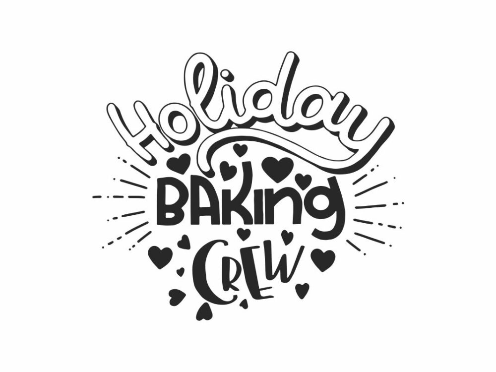 Holiday Baking Crew SVG Quote File