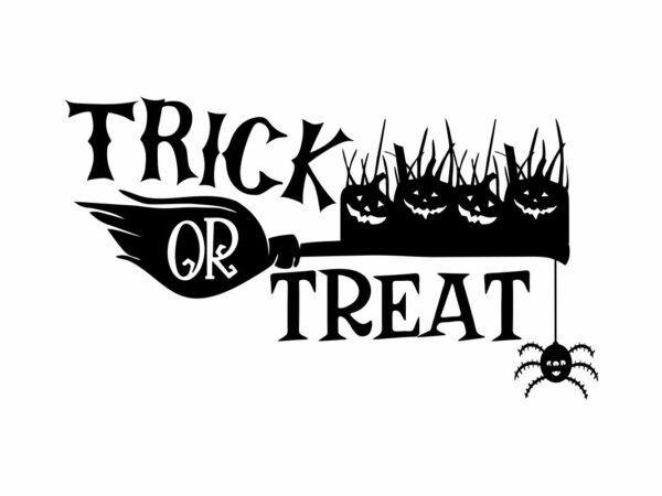 Trick or Treat SVG Halloween File