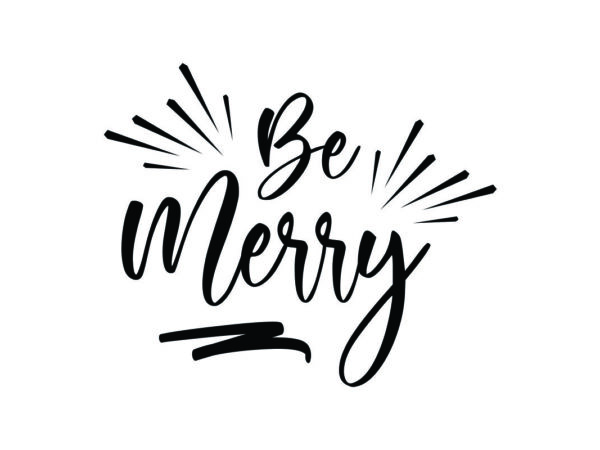 Be Merry SVG File