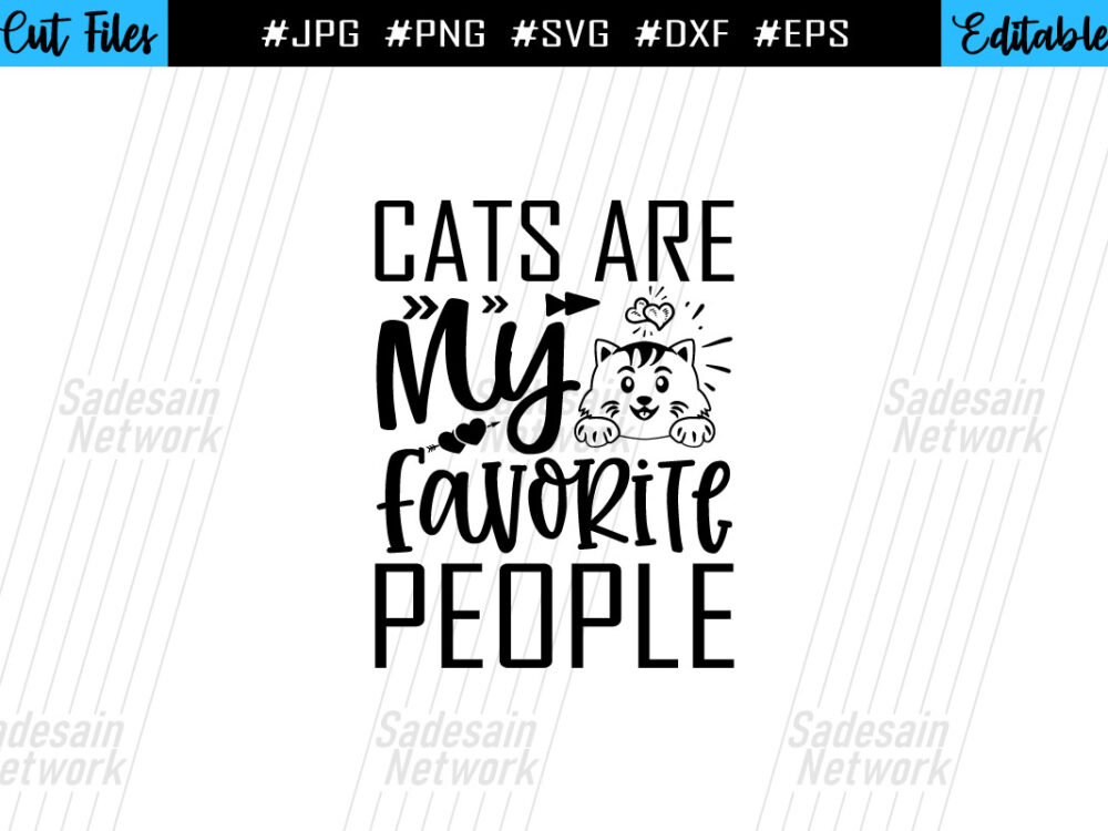 Cats Are My Favorite People SVG File