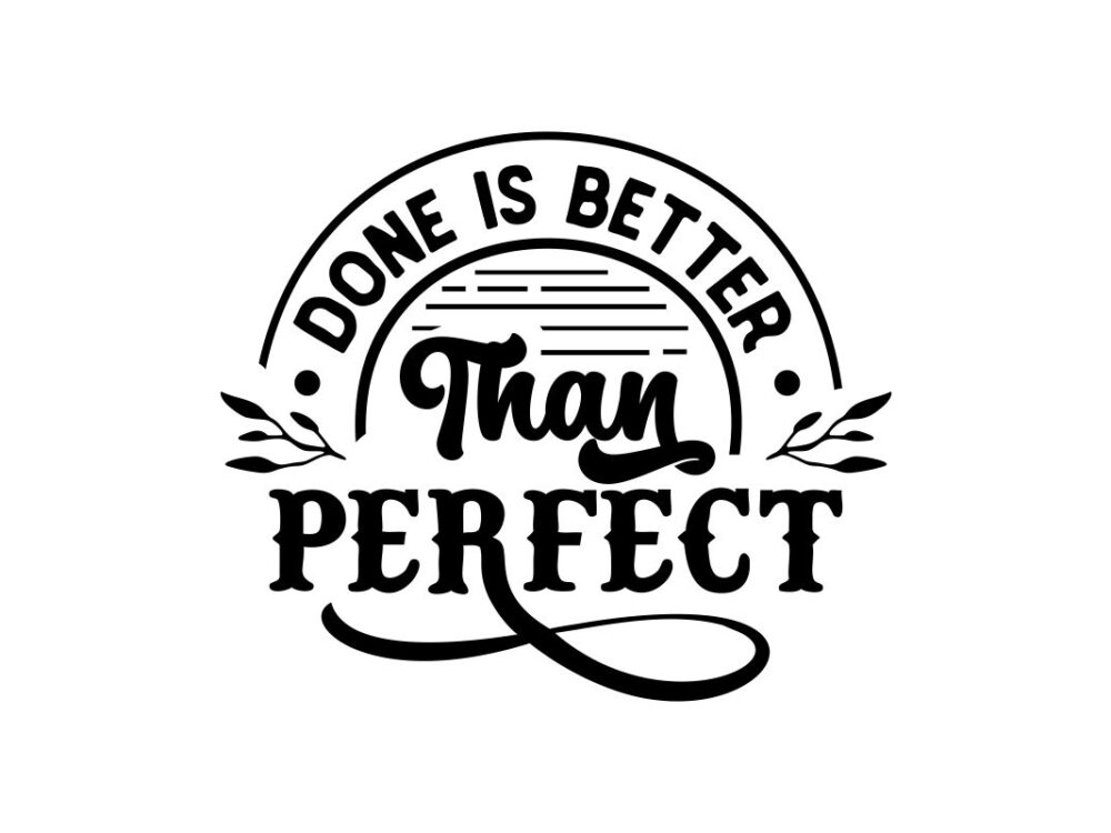 Done Is Better SVG File