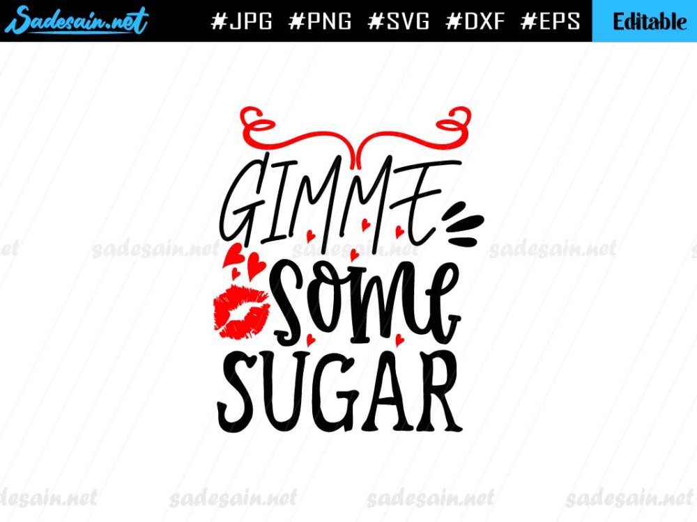 Gimme Some Sugar SVG File