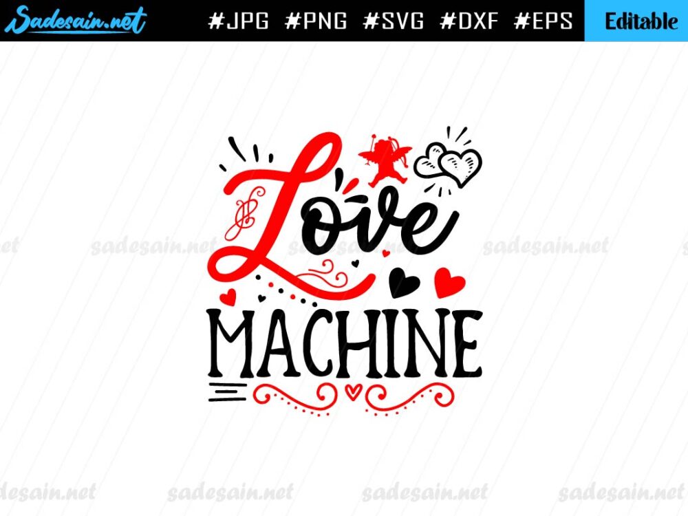 Love Machine SVG File