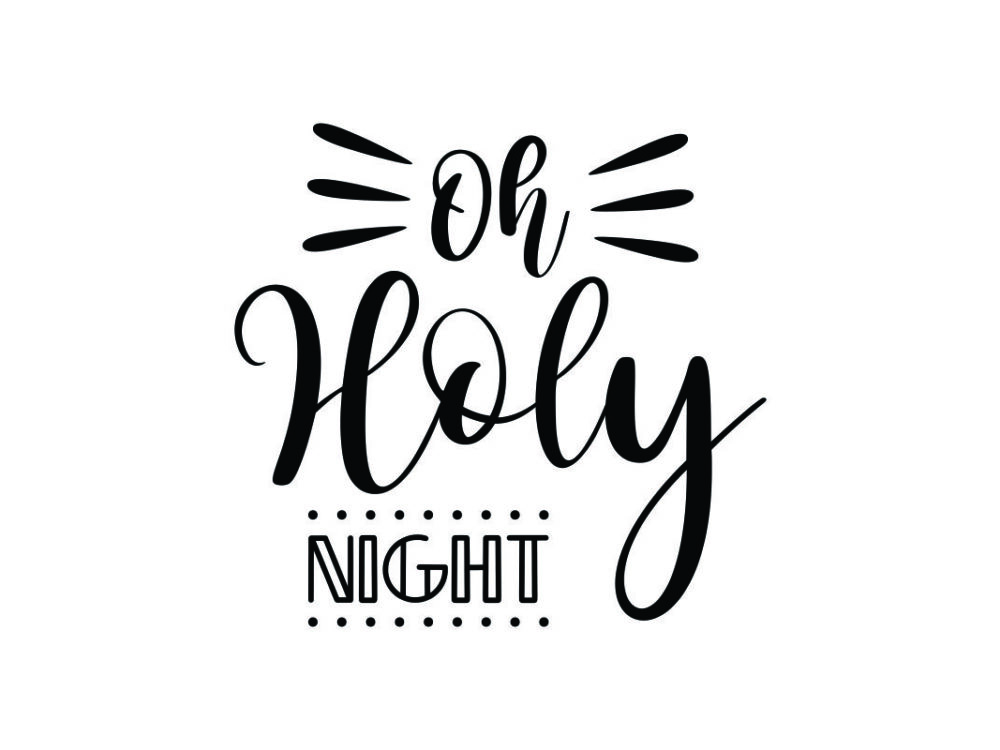 Oh Holy Night SVG File