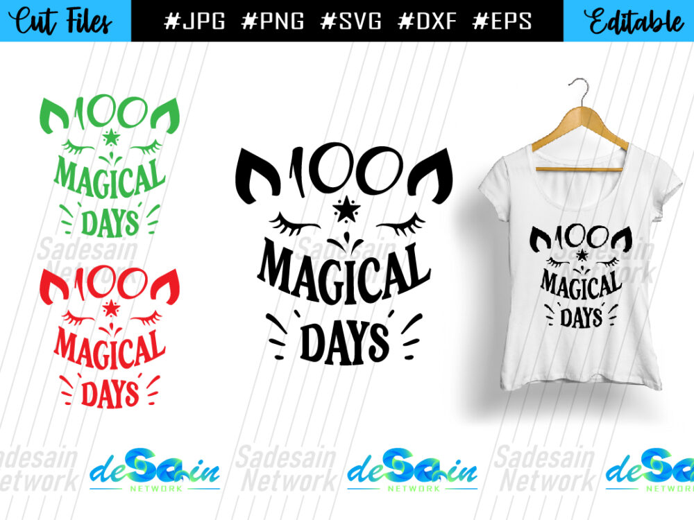 100 Magical days SVG CUT File