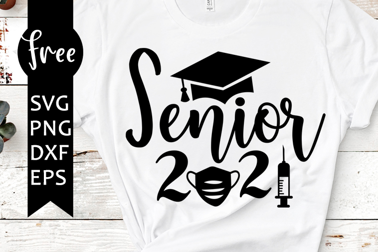 Senior 2021 SVG PNG DXF EPS