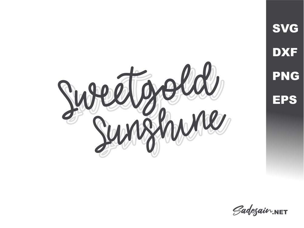 Sweeetgold Sunshine SVG Files