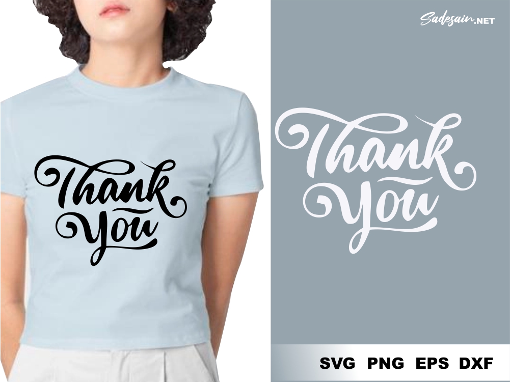 Thank You SVG Files shirt