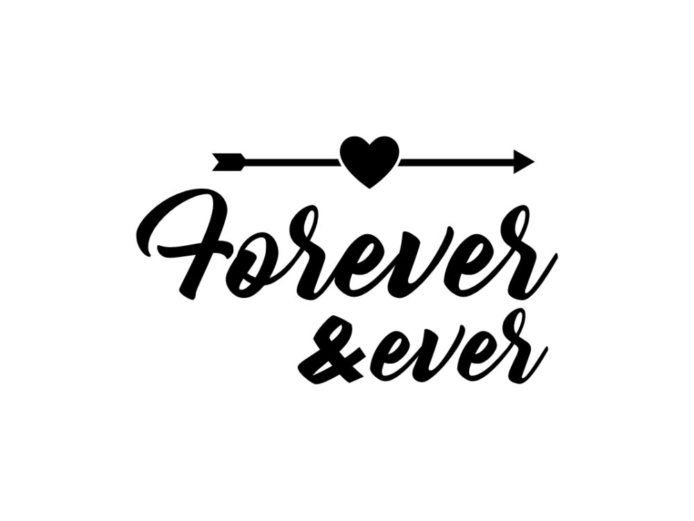 Forever Ever SVG Cut Files