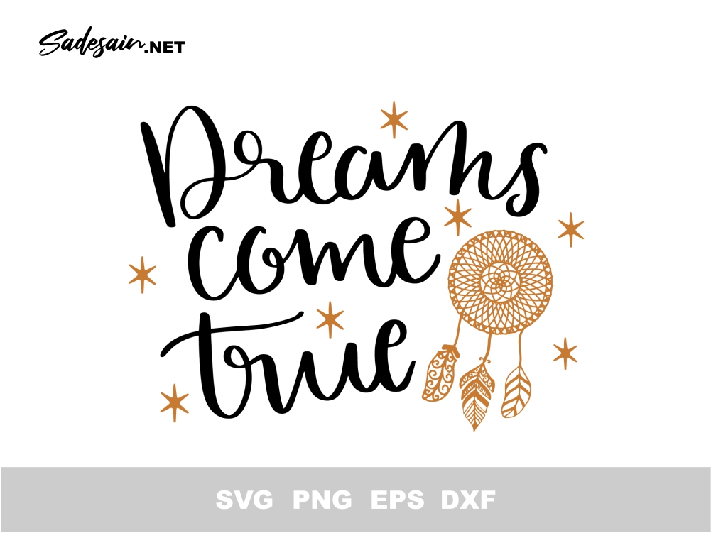 Dreams_come_true SVG Cut File