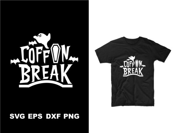 Coffon Break SVG Cut File